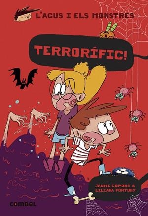 L'Agus i els monstres #24. Terrorífic! | 9788411580137 | Copons Ramon, Jaume | Llibreria online de Figueres i Empordà