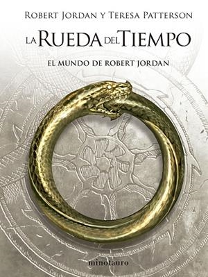 El mundo de Robert Jordan | 9788445013113 | Jordan, Robert/Patterson, Teresa | Llibreria online de Figueres i Empordà
