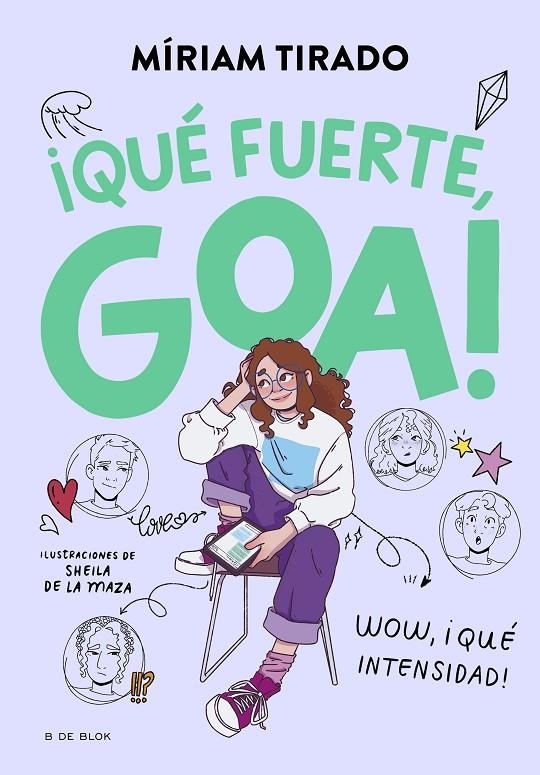 Me llamo Goa #02. ¡Qué fuerte, Goa! | 9788419522177 | Tirado, Míriam | Llibreria online de Figueres i Empordà