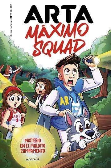 Arta Máximo Squad #02. Misterio en el maldito campamento | 9788419501929 | Game, Arta/Máximo Squad | Llibreria online de Figueres i Empordà