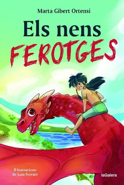 Els nens ferotges | 9788424674700 | Gibert Ortensi, Marta | Librería online de Figueres / Empordà