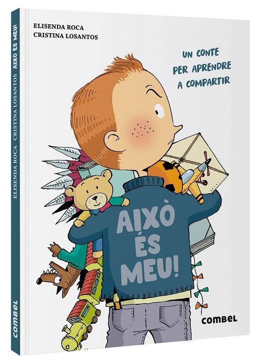Això és meu! | 9788411580588 | Roca, Elisenda/Losantos, Cristina | Llibreria online de Figueres i Empordà