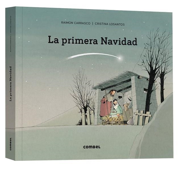 La primera Navidad | 9788411580373 | Carrasco, Raimon/Losantos, Cristina | Librería online de Figueres / Empordà