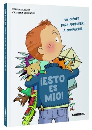 ¡Esto es mío! | 9788411580595 | Roca, Elisenda/Losantos, Cristina | Llibreria online de Figueres i Empordà