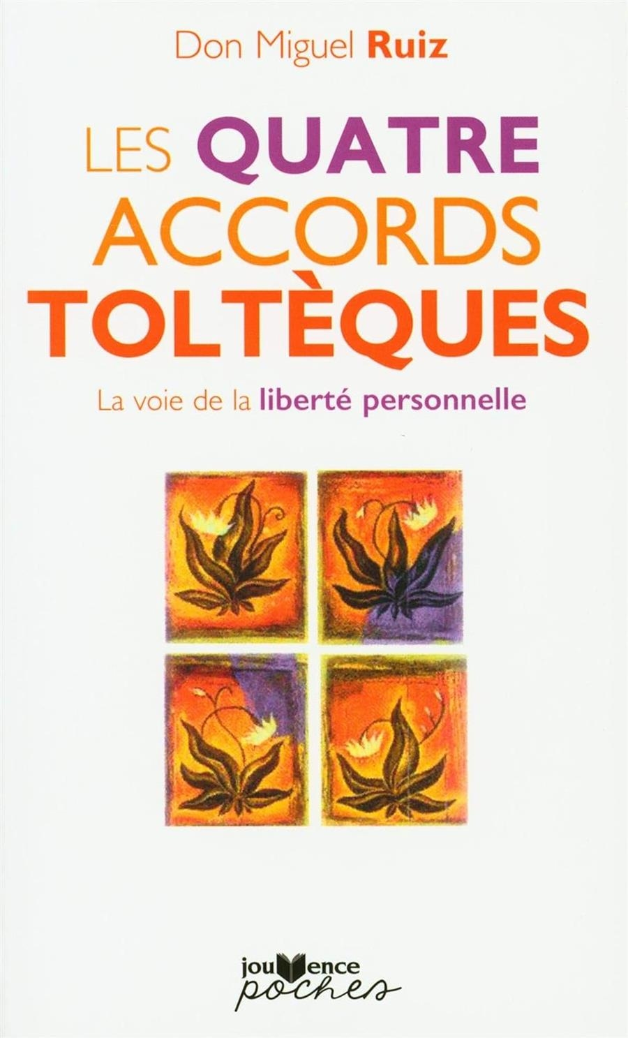 Les quatre accords toltèques: La voie de la liberté personnelle | 9782889116546 | Ruiz, Miguel | Llibreria online de Figueres i Empordà