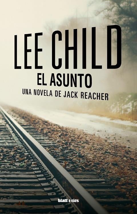 El asunto | 9788412605907 | Child, Lee | Llibreria online de Figueres i Empordà