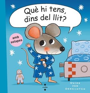 QUÈ HI TENS, DINS DEL LLIT | 9788466153089 | van Genechten, Guido | Llibreria online de Figueres i Empordà