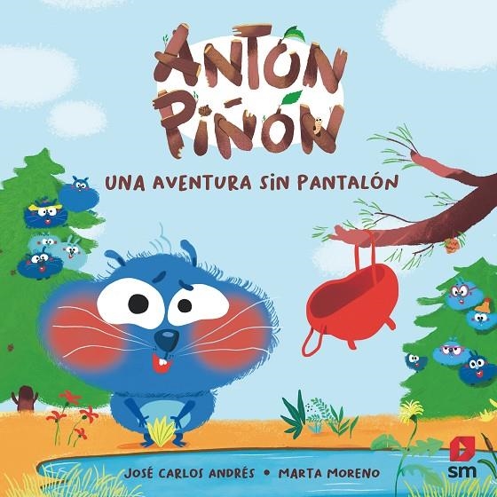 Antón Piñón #01. UNA AVENTURA SIN PANTALÓN | 9788419102331 | Andrés, José Carlos | Librería online de Figueres / Empordà
