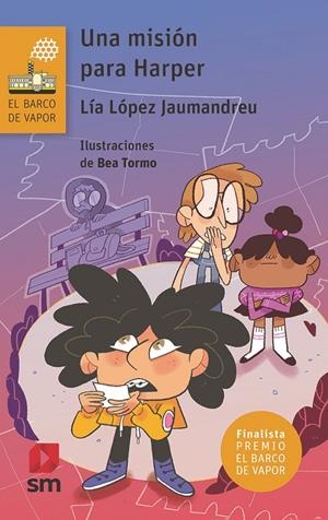 UNA MISION PARA HARPER (El Barco de Vapor Naranja #279)  | 9788411209700 | López Jaumandreu, Lía | Librería online de Figueres / Empordà