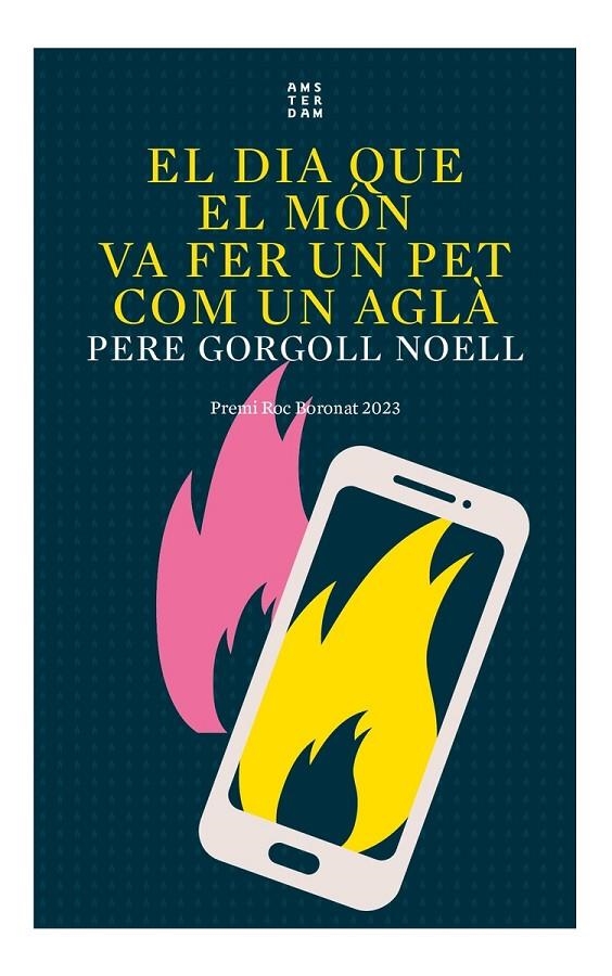 El dia que el món va fer un pet com un aglà | 9788419960016 | Gorgoll i Noell, Pere | Librería online de Figueres / Empordà