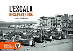 L'ESCALA DESAPAREGUDA | 9788419239808 | Boix Llonch, Lurdes | Librería online de Figueres / Empordà
