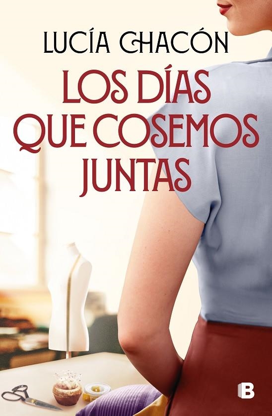 Los días que cosemos juntas (Siete agujas de coser #02) | 9788466676212 | Chacón, Lucía | Llibreria online de Figueres i Empordà