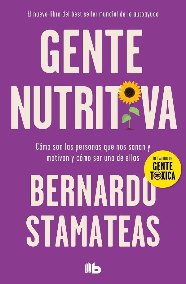 Gente nutritiva | 9788413147109 | Stamateas, Bernardo | Librería online de Figueres / Empordà