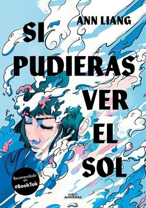 Si pudieras ver el sol | 9788419507495 | Liang, Ann | Librería online de Figueres / Empordà