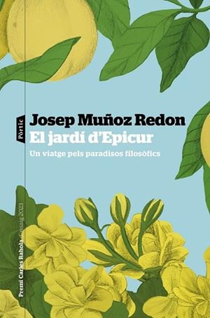 El jardí d'Epicur | 9788498095470 | Muñoz Redón, Josep | Llibreria online de Figueres i Empordà