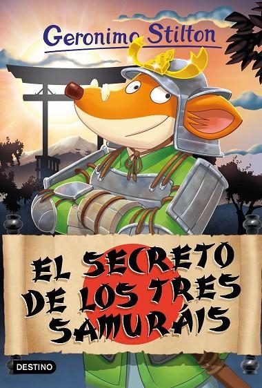 El secreto de los tres samuráis | 9788408273424 | Stilton, Geronimo | Llibreria online de Figueres i Empordà
