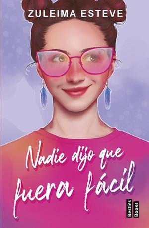 Nadie dijo que fuera fácil | 9788427051584 | Esteve, Zuleima | Llibreria online de Figueres i Empordà