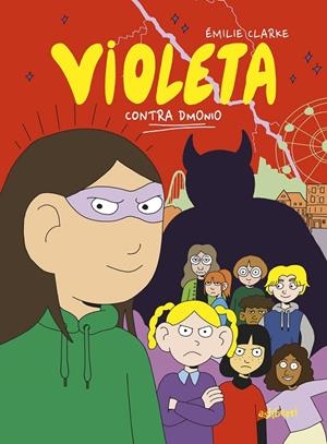 Violeta contra Dm0ni0 | 9788419670090 | Clarke, Émilie | Librería online de Figueres / Empordà