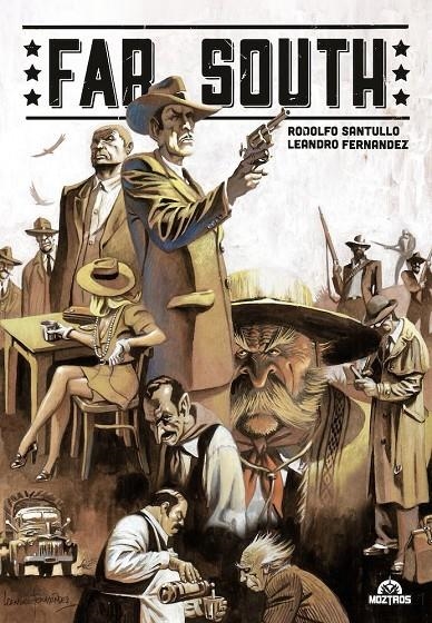 FAR SOUTH | 9788418955976 | Santullo, Rodolfo/Fernandez, Leandro | Librería online de Figueres / Empordà