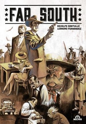 FAR SOUTH | 9788418955976 | Santullo, Rodolfo/Fernandez, Leandro | Librería online de Figueres / Empordà