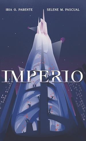 IMPERIO | 9788419621009 | G. Parente, Iria/M. Pascual, Selene | Librería online de Figueres / Empordà