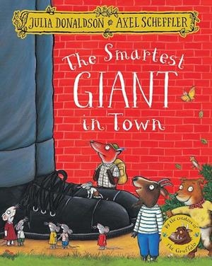 THE SMARTEST GIANT IN TOWN    | 9781509812530 | Donaldson, Julia/Scheffle, Axel | Librería online de Figueres / Empordà
