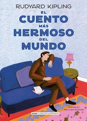 El cuento más hermoso del mundo | 9788419599186 | Kipling, Rudyard | Llibreria online de Figueres i Empordà