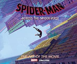 SPIDER-MAN: ACROSS THE SPIDER-VERSE: THE ART OF THE MOVIE | 9781419763991 | Zahed, Ramin | Librería online de Figueres / Empordà