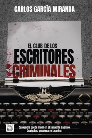 El club de los escritores criminales (El club criminal #02) | 9788408260042 | García Miranda, Carlos | Librería online de Figueres / Empordà