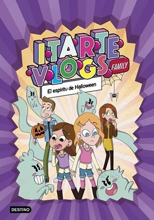 Itarte Vlogs Family #04. El espíritu de Halloween | 9788408269168 | Itarte | Llibreria online de Figueres i Empordà