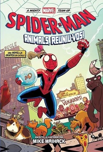 MIGHTY MARVEL TEAM-UP #01. SPIDERMAN ANIMALS, REUNIU-VOS!  | 9788411506700 | Maihack, Mike | Llibreria online de Figueres i Empordà