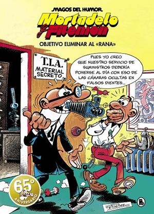 Mortadelo y Filemón. Objetivo eliminar al «Rana» (Magos del Humor 190) | 9788402429186 | Ibáñez, Francisco | Llibreria online de Figueres i Empordà