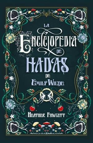 La enciclopedia de hadas de Emily Wilde | 9788419030139 | Fawcett, Heather | Llibreria online de Figueres i Empordà