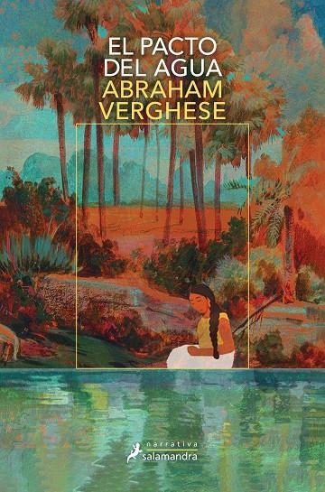 El pacto del agua | 9788419346827 | Verghese, Abraham | Librería online de Figueres / Empordà