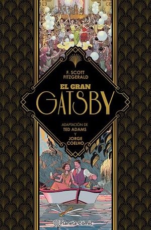 El gran Gatsby (novela gráfica) | 9788411407403 | Adams, Ted/Fitzgerald, Francis Scott/Coelho, Jorge | Llibreria online de Figueres i Empordà