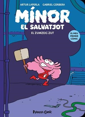 Mínor el Salvatjot #02. El zumzeig Zut | 9788411409766 | Laperla, Artur/Corbera, Gabriel | Llibreria online de Figueres i Empordà