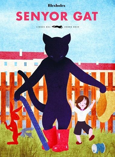 Senyor Gat | 9788494990410 | Blexbolex | Llibreria online de Figueres i Empordà