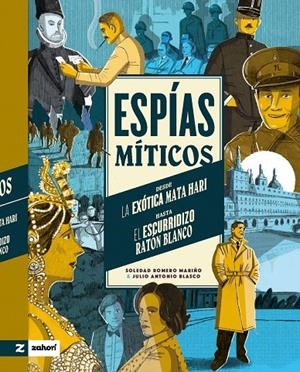 Espías míticos | 9788419889065 | Romero Mariño, Soledad | Librería online de Figueres / Empordà
