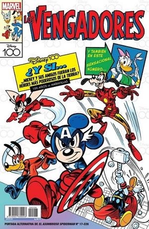 SPIDERMAN VOL 2 #226 EL ASOMBROSO SPIDERMAN 17 PORTADA ALTERNATIVA DISNEY 100 LOS VENGADORES | 977000133900300226 | Wells, Zeb / Romita, JR, John | Librería online de Figueres / Empordà