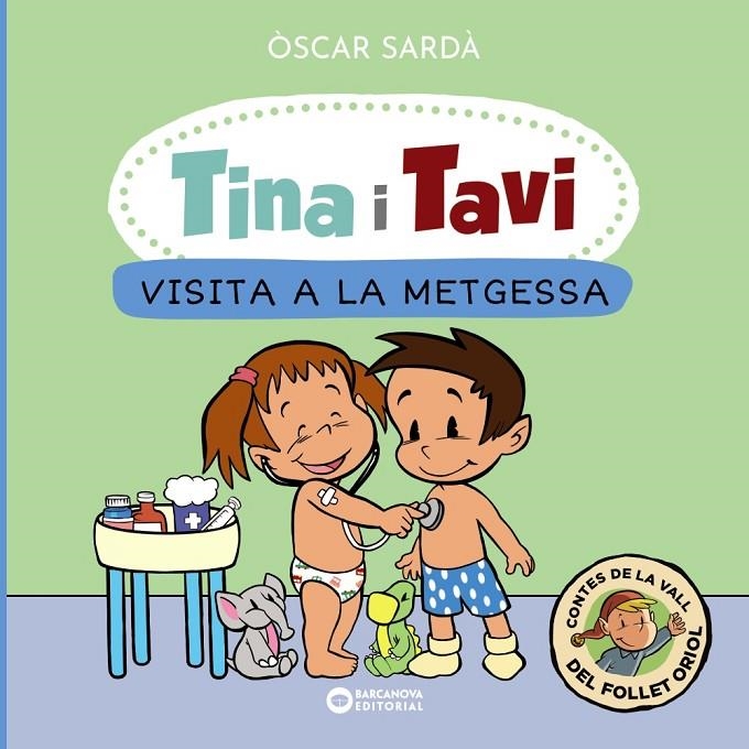 Tina i Tavi. Visita a la metgessa (PAL) | 9788448959388 | Sardà, Òscar | Llibreria online de Figueres i Empordà