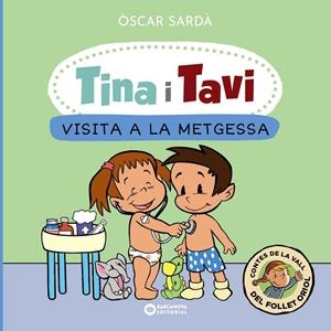 Tina i Tavi. Visita a la metgessa (PAL) | 9788448959388 | Sardà, Òscar | Librería online de Figueres / Empordà