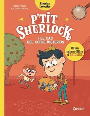 P'tit Sherlock #02. El cas del cofre misteriós | 9788448959807 | Prévot, Pascal | Librería online de Figueres / Empordà