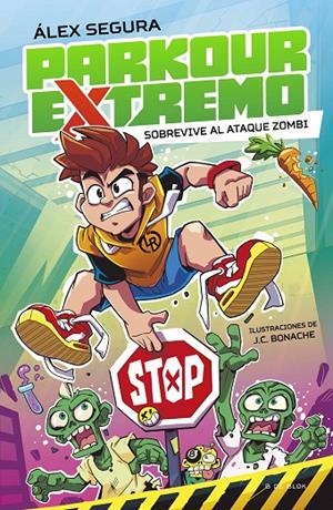 Parkour Extremo 1 - Sobrevive al ataque zombi | 9788419522481 | Segura, Álex | Llibreria online de Figueres i Empordà