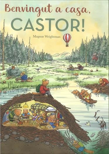 Benvingut a casa, castor! | 9788447951543 | Weightman, Magnus | Librería online de Figueres / Empordà