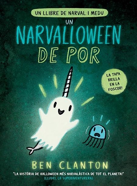NARVAL #08. Un Narvalloween de por | 9788426148544 | Clanton, Ben | Llibreria online de Figueres i Empordà