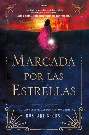 Marcada por las estrellas #01 | 9788419266811 | Chokshi, Roshani | Librería online de Figueres / Empordà