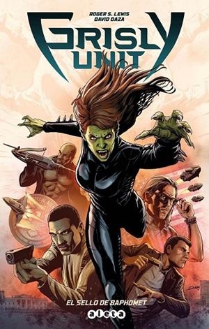 GRISLY UNIT #01. EL SELLO DE BAPHOMET | 9788418589294 | Lewis, Roger S / Daza, David | Librería online de Figueres / Empordà