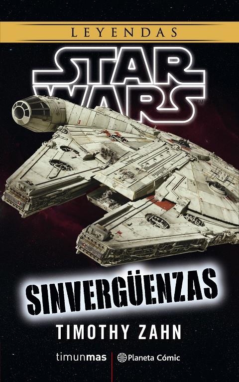 Star Wars Sinvergüenzas (novela) | 9788491467779 | Timothy Zahn | Llibreria online de Figueres i Empordà