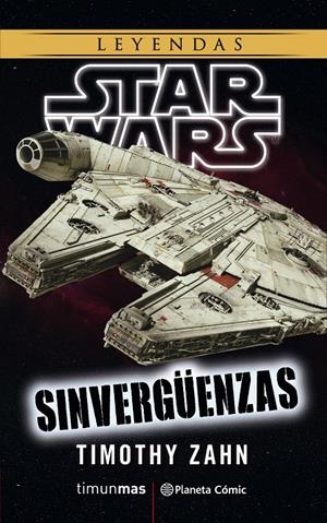 Star Wars Sinvergüenzas (novela) | 9788491467779 | Timothy Zahn | Llibreria online de Figueres i Empordà