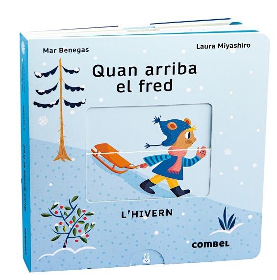 Quan arriba el fred. L'hivern | 9788411580090 | Benegas Ortiz, María del Mar | Librería online de Figueres / Empordà